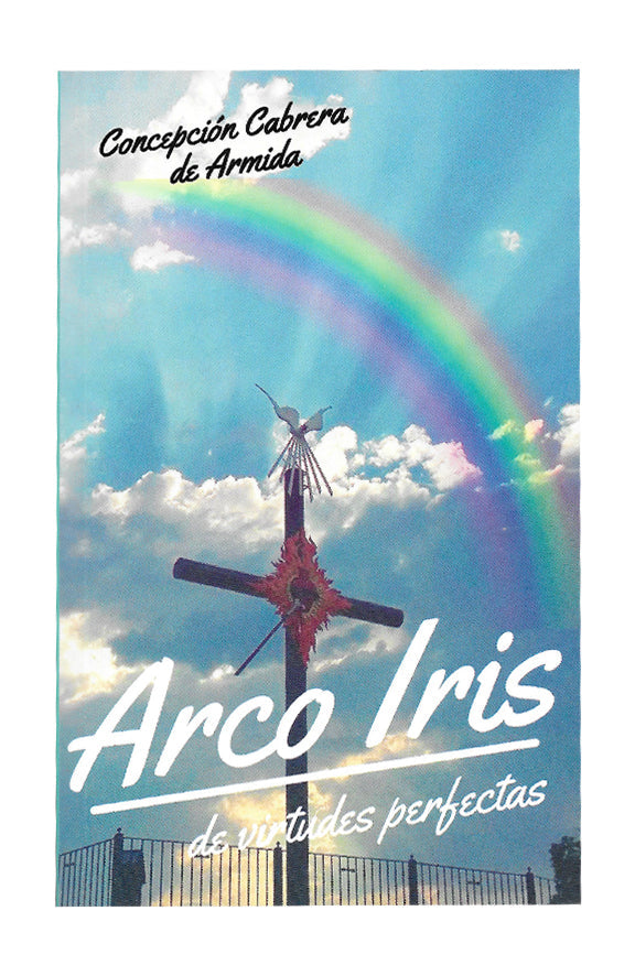 Arcoiris de virtudes perfectas