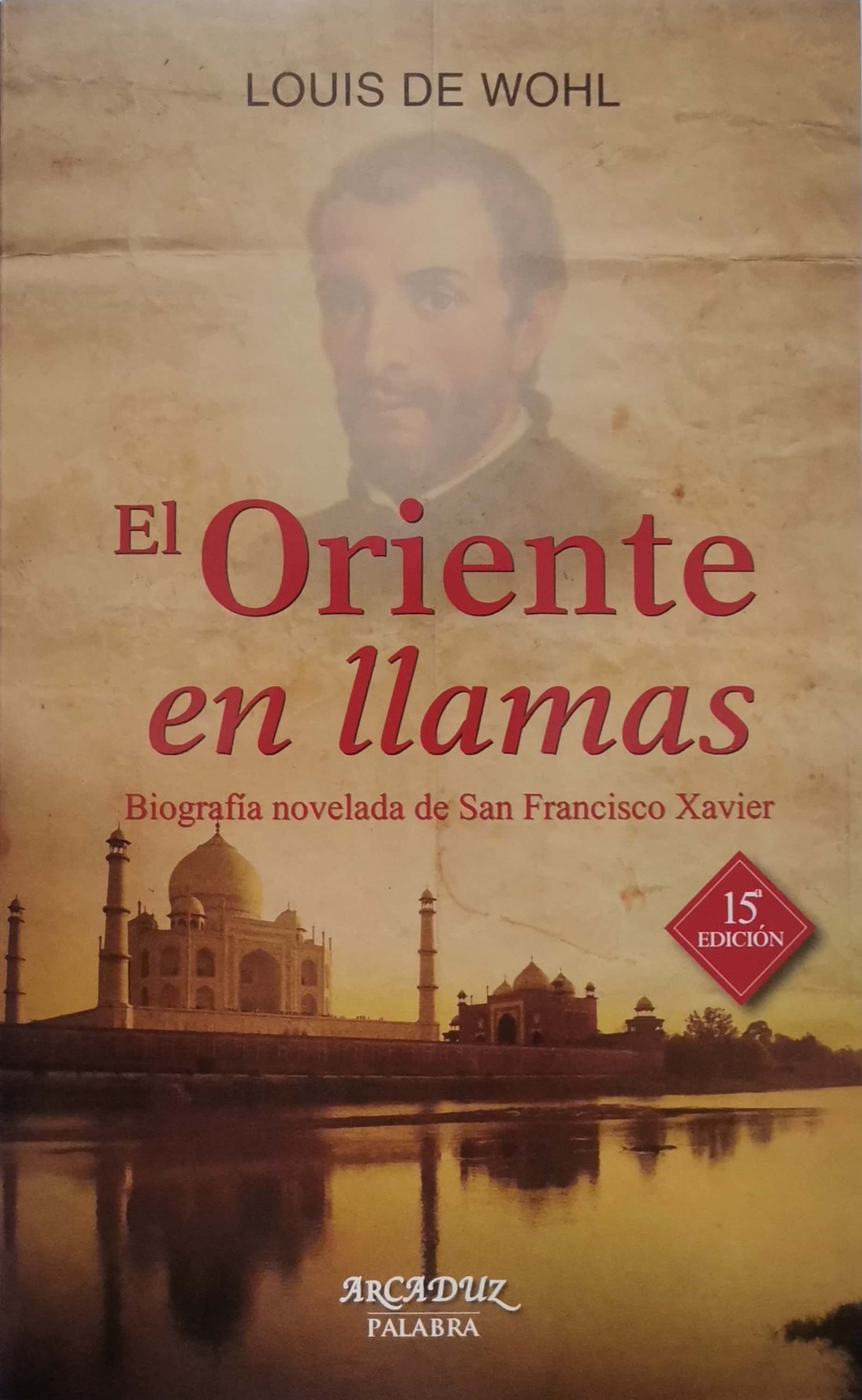 El Oriente en llamas