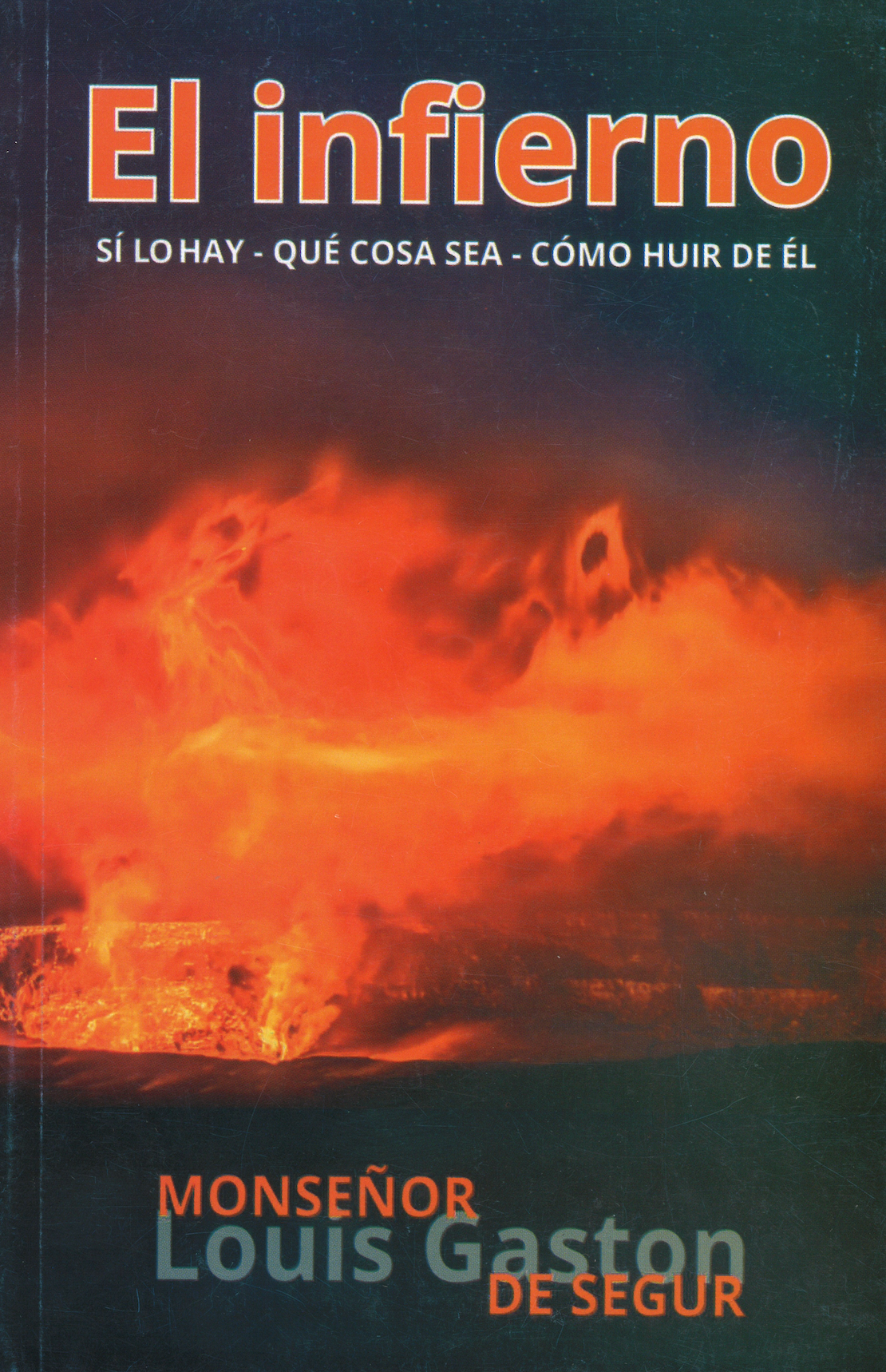 El Infierno - Monseñor Louis Gaston De Segur