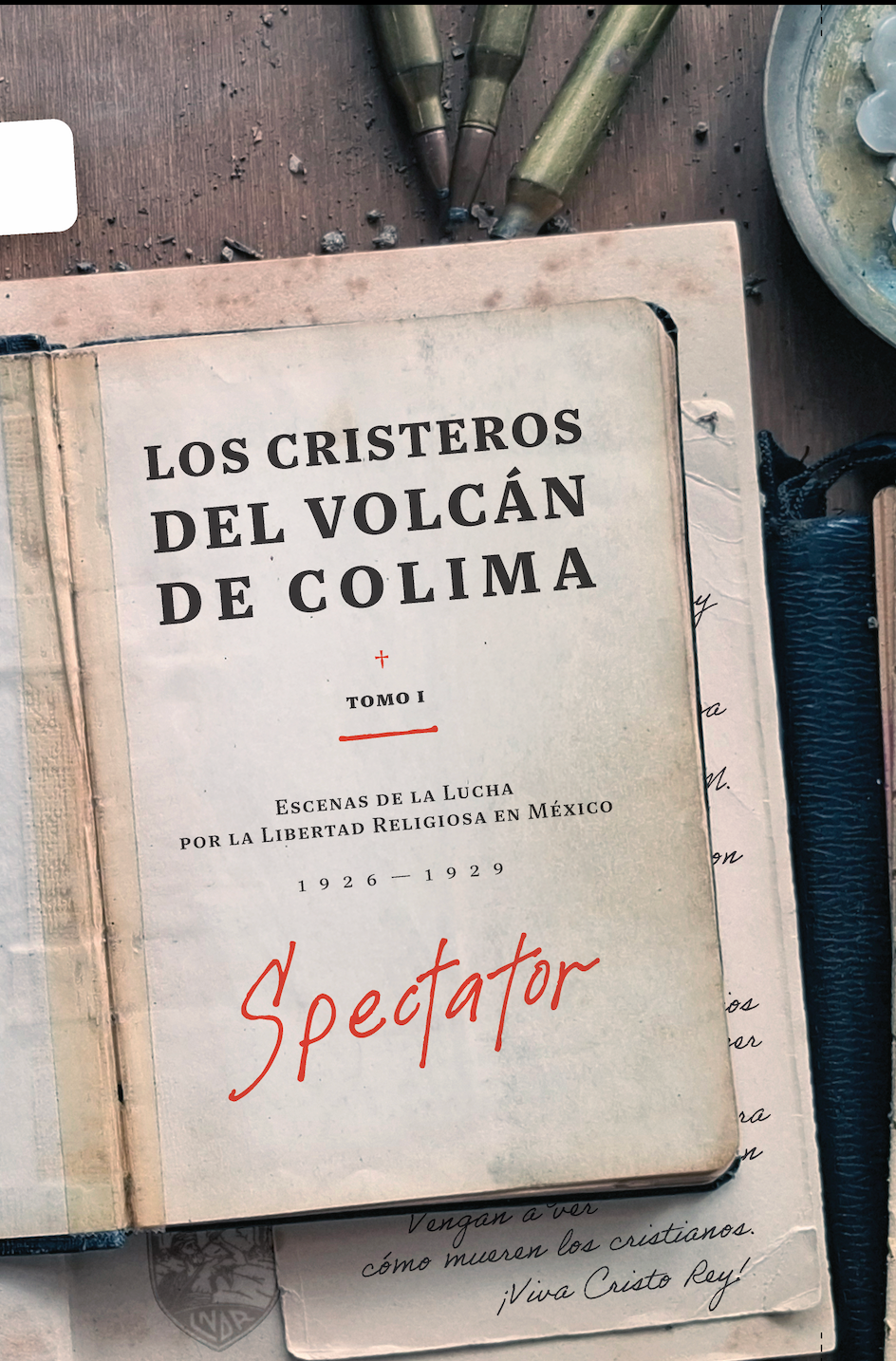 Los Cristeros del Volcán de Colima