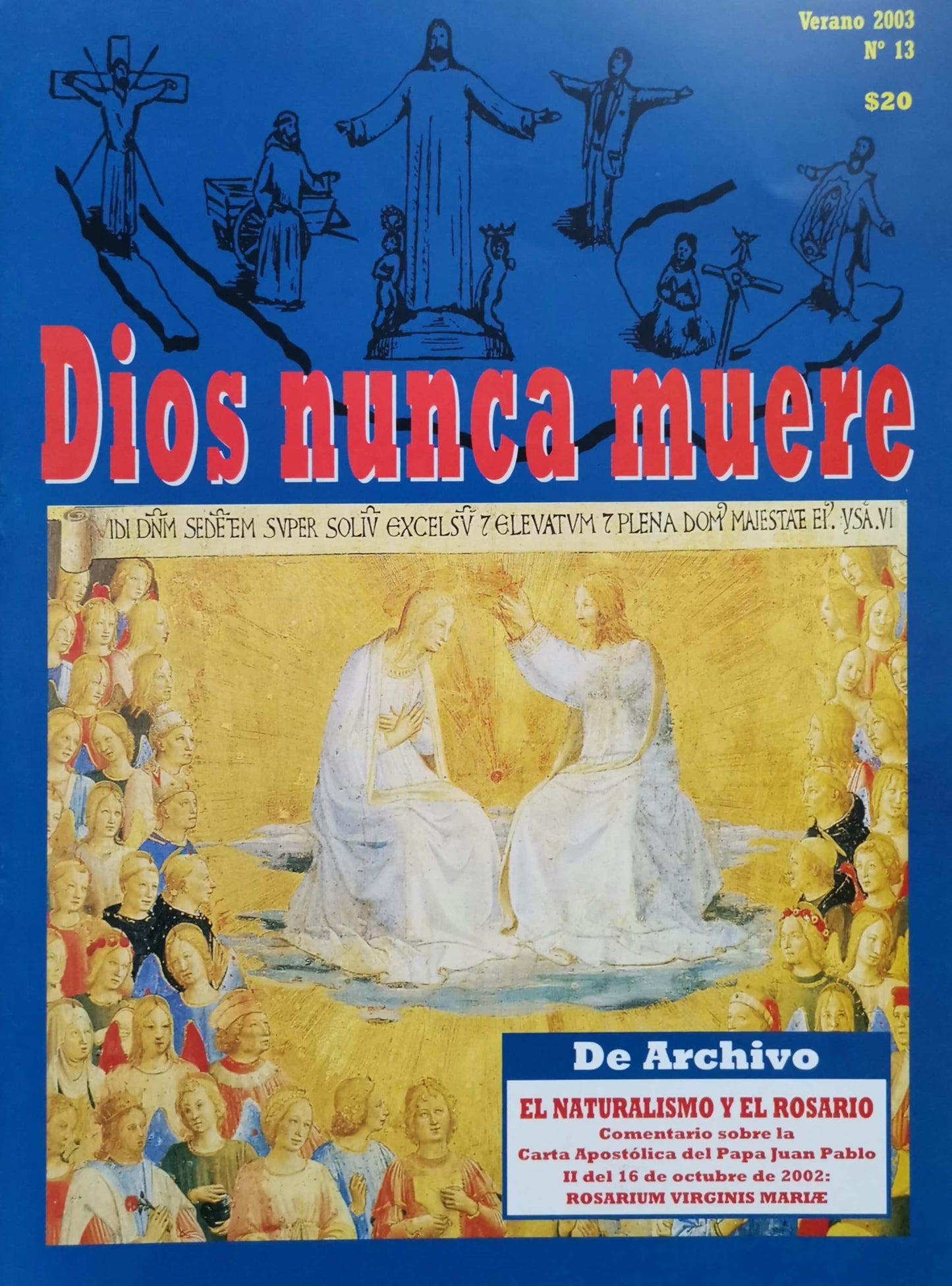 Dios nunca muere # 13