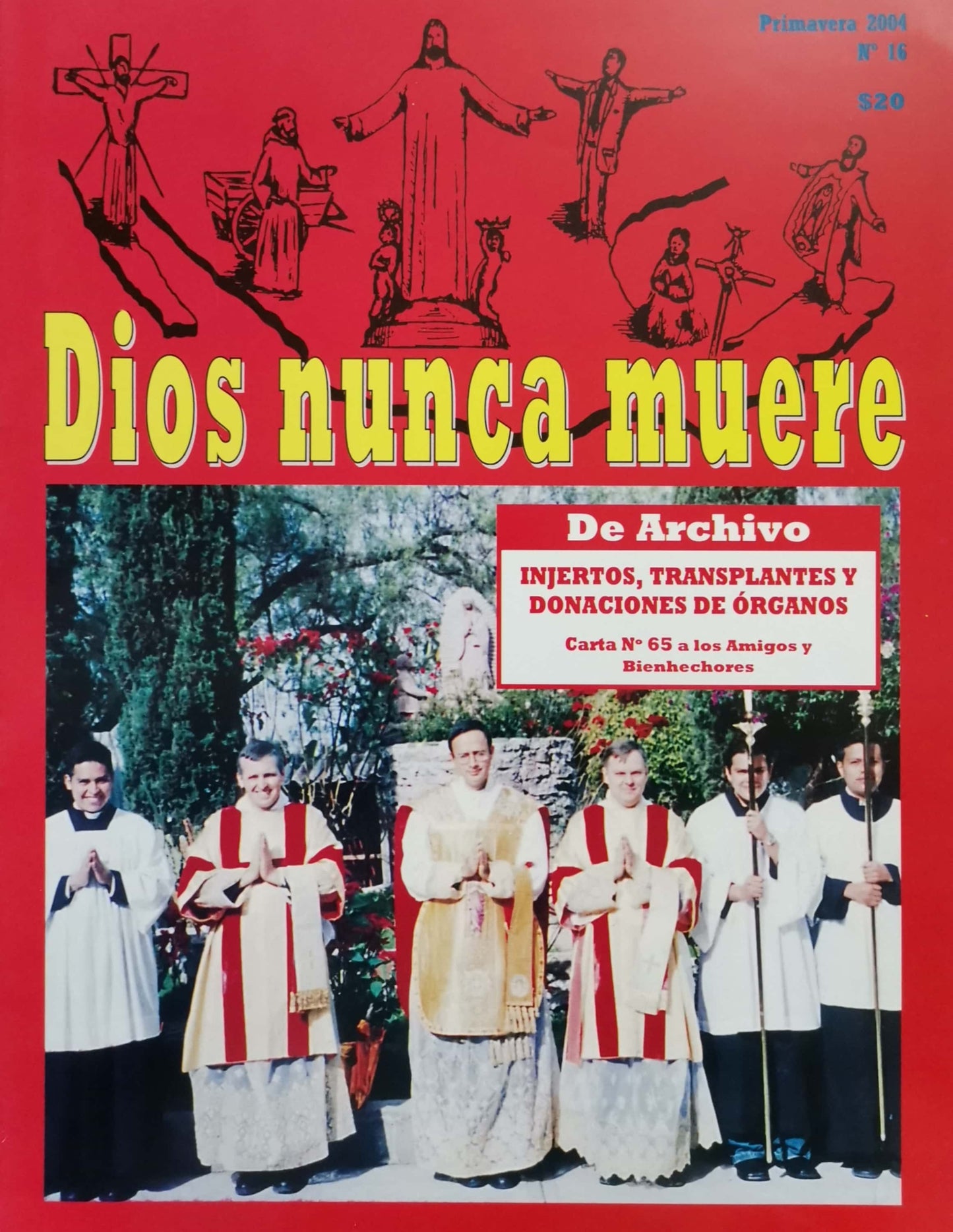 Dios nunca muere # 16