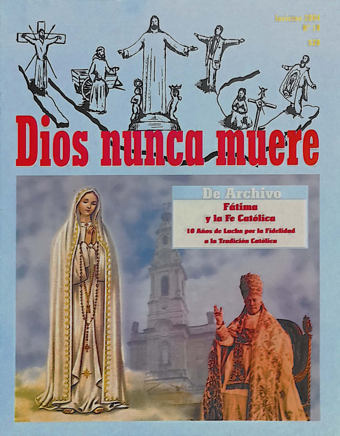 Dios nunca muere # 19