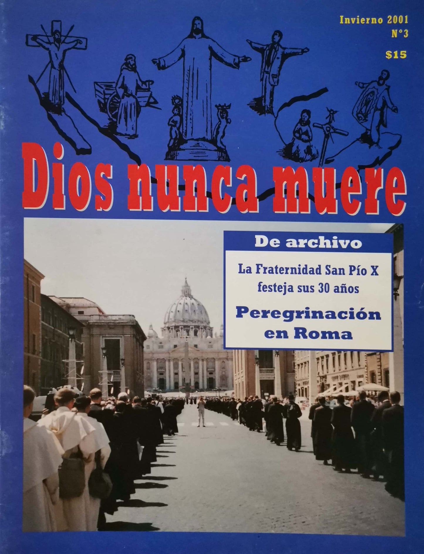 Dios nunca muere # 3