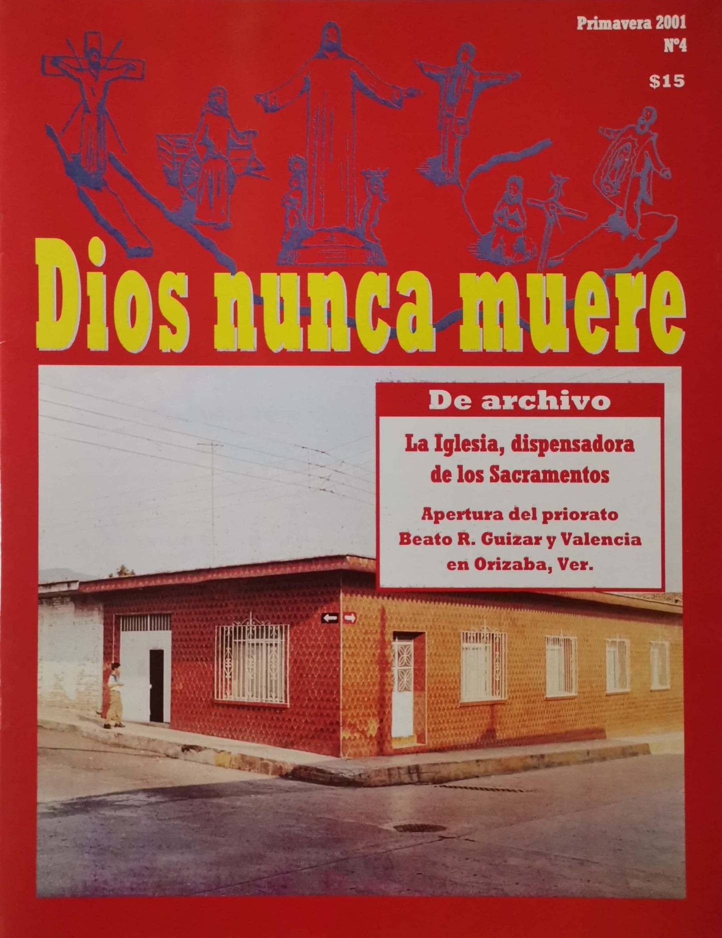 Dios nunca muere # 4