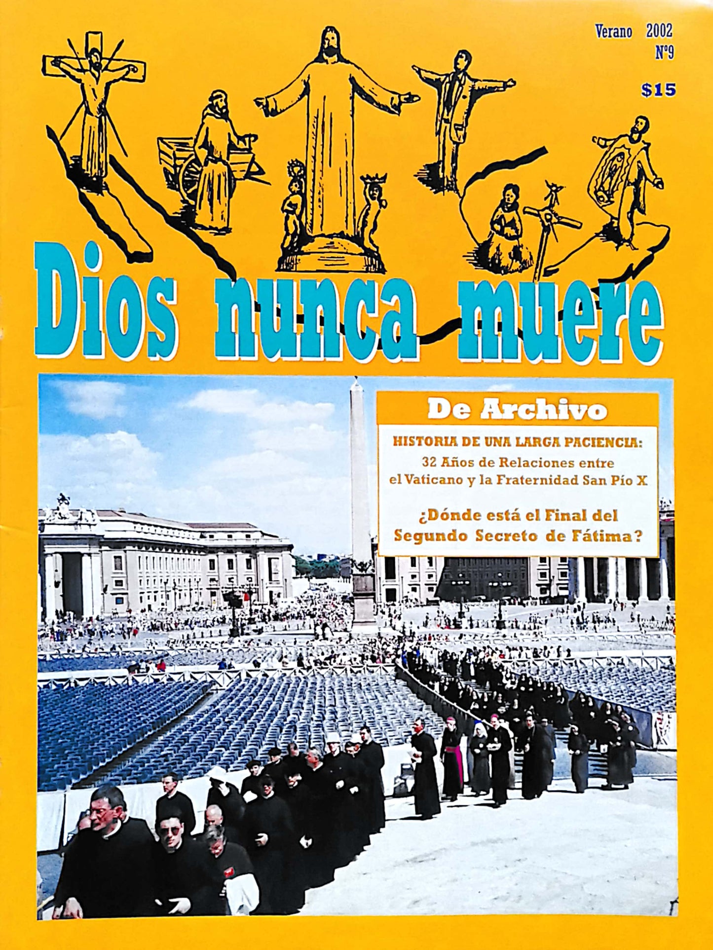 Dios nunca muere # 9