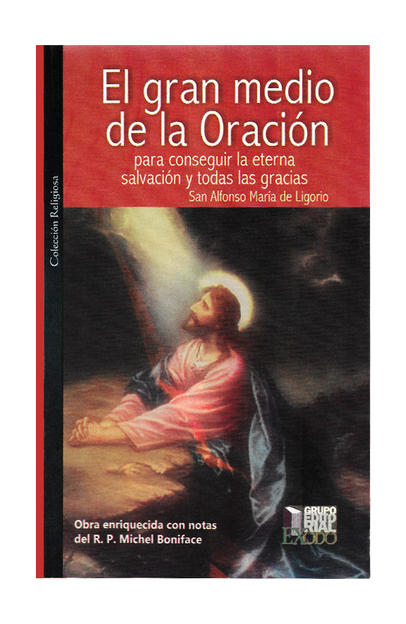 El gran medio de la Oración