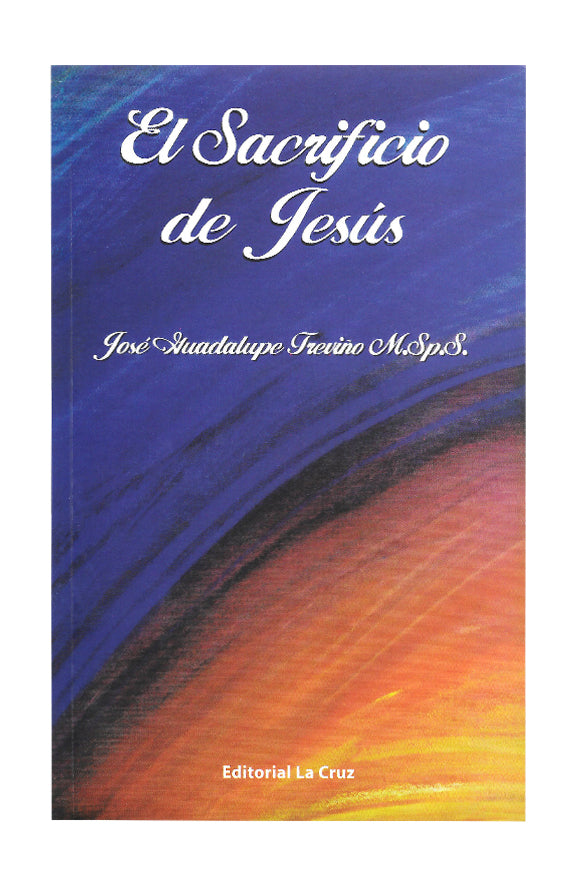 El Sacrificio de Jesús