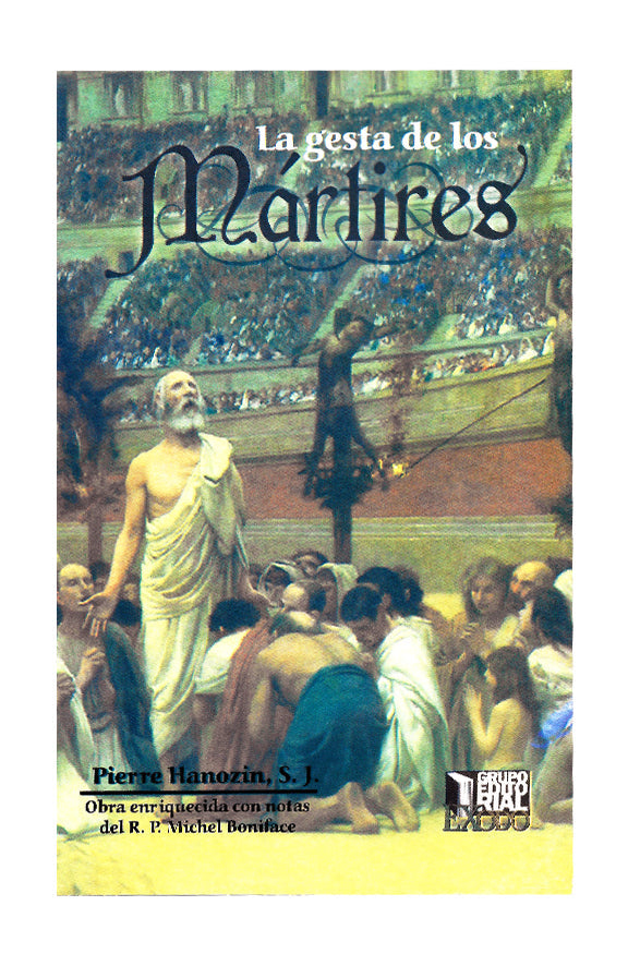 La Gesta de los Mártires