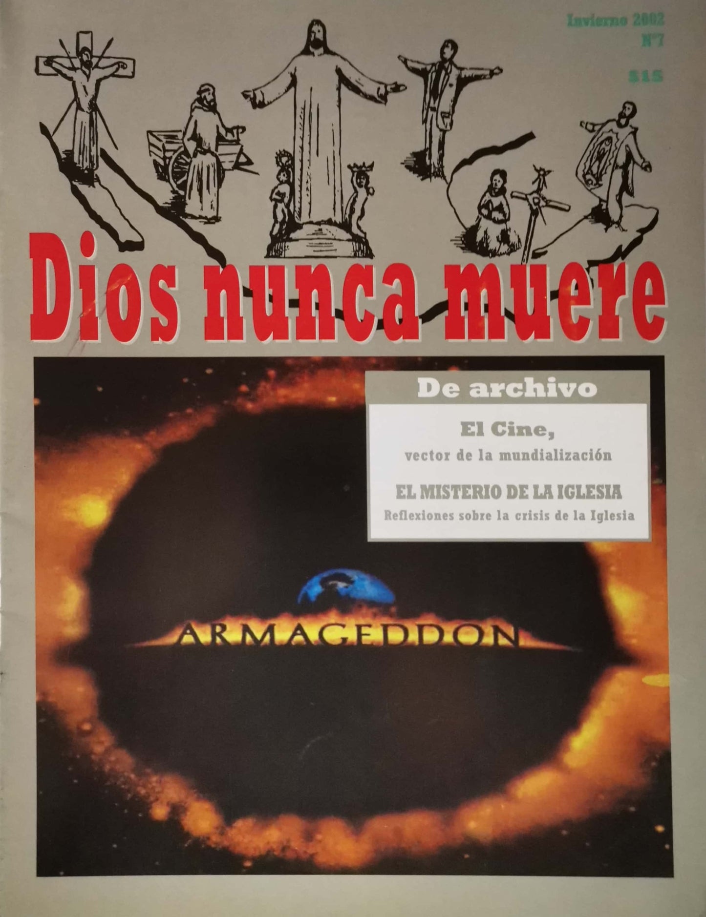 Dios nunca muere # 7