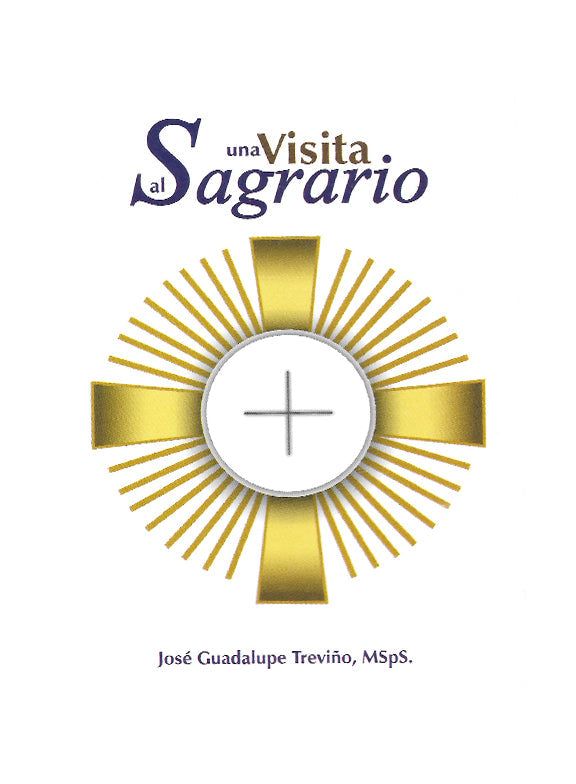 Una visita al Sagrario