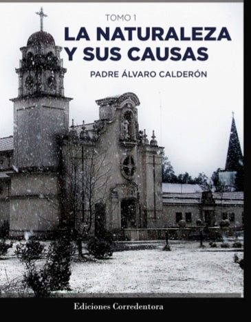La naturaleza y sus causas Tomo I