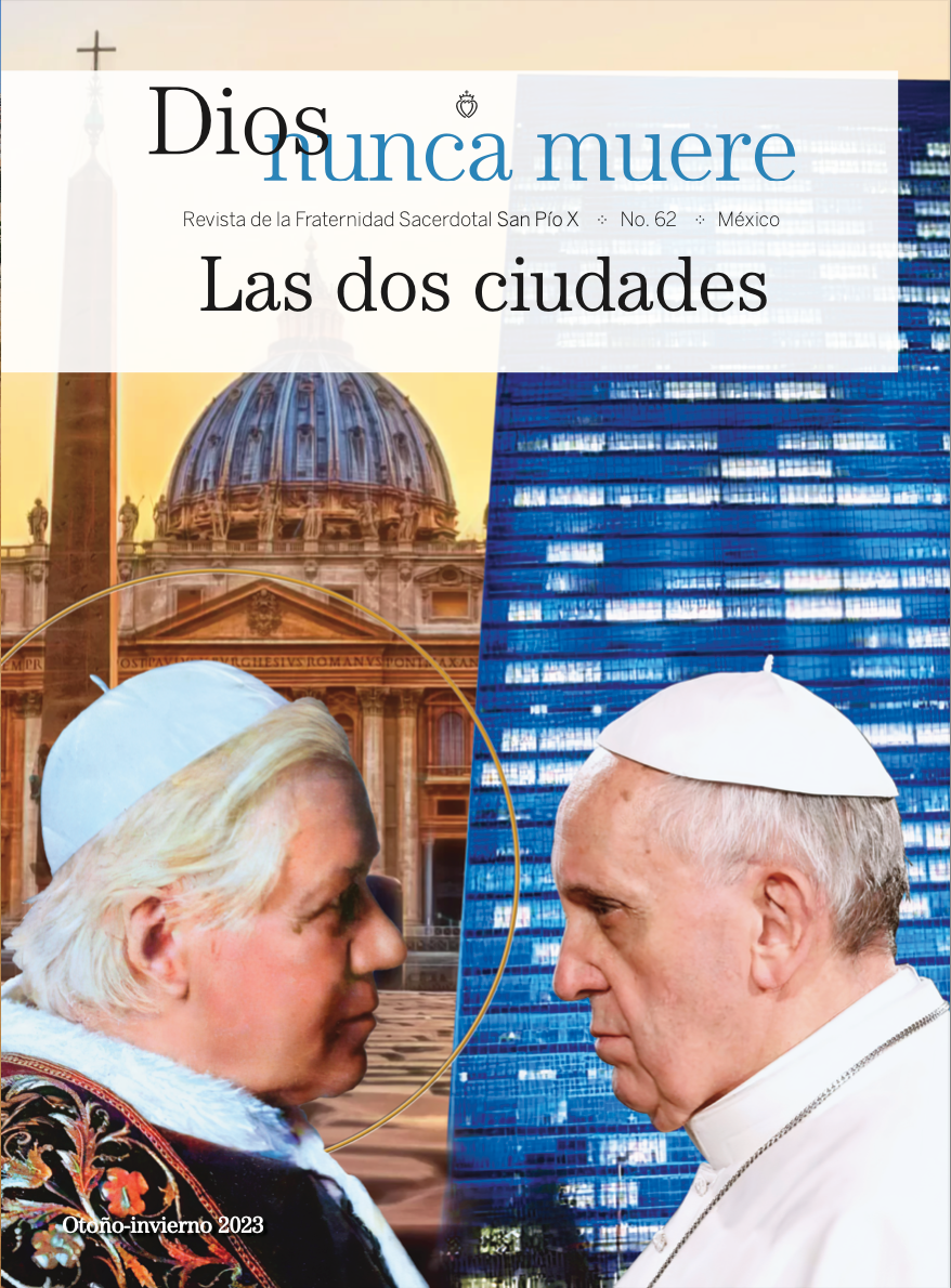 Dios nunca muere # 62 Las dos ciudades