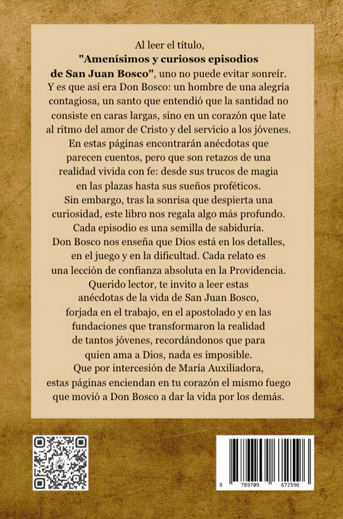 Amenísimos y curiosos episodios de San Juan Bosco - P. Juan Zin, SDB