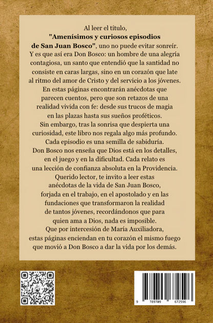 Amenísimos y curiosos episodios de San Juan Bosco - P. Juan Zin, SDB