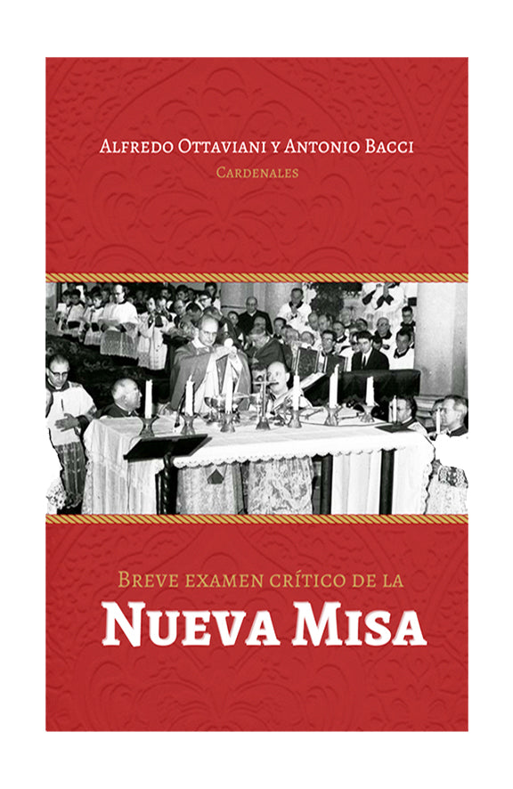 Breve Examen Crítico de la Nueva Misa
