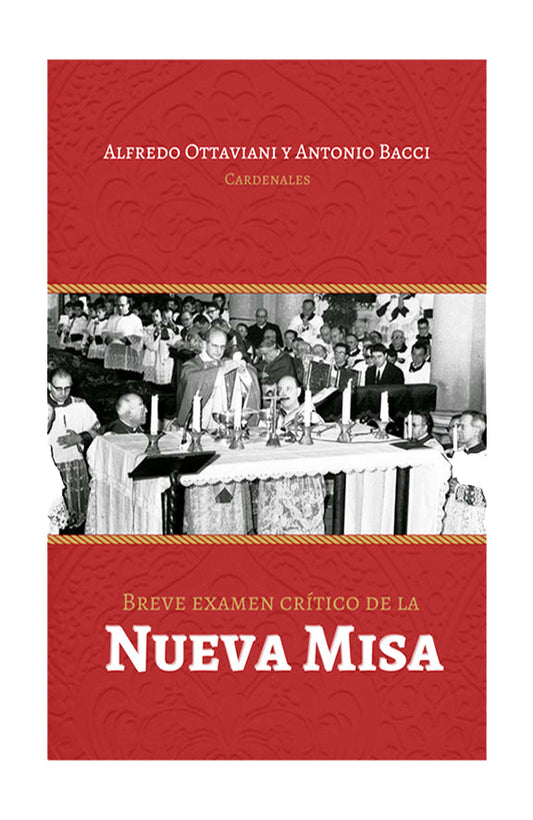 Breve Examen Crítico de la Nueva Misa