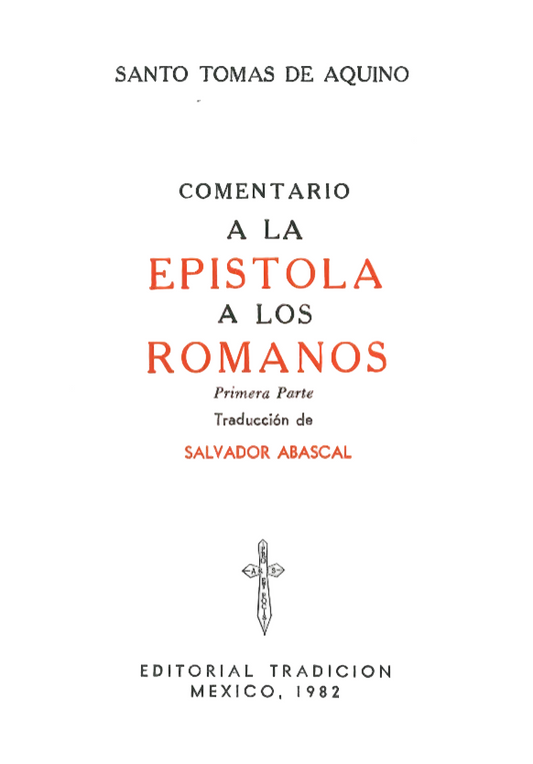 Comentario de Santo Tomás De Aquino a la Epístola de San Pablo a los Romanos, Primera Parte
