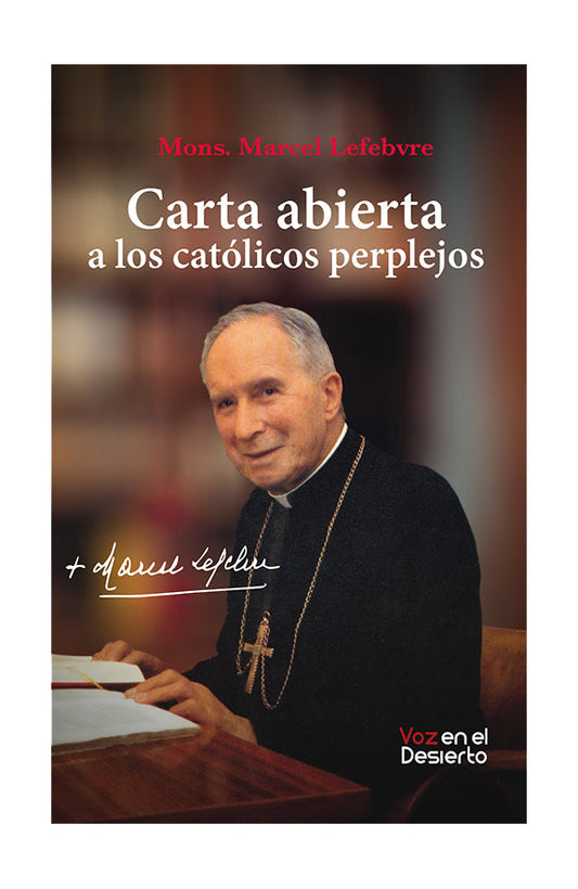 Carta abierta a los católicos perplejos
