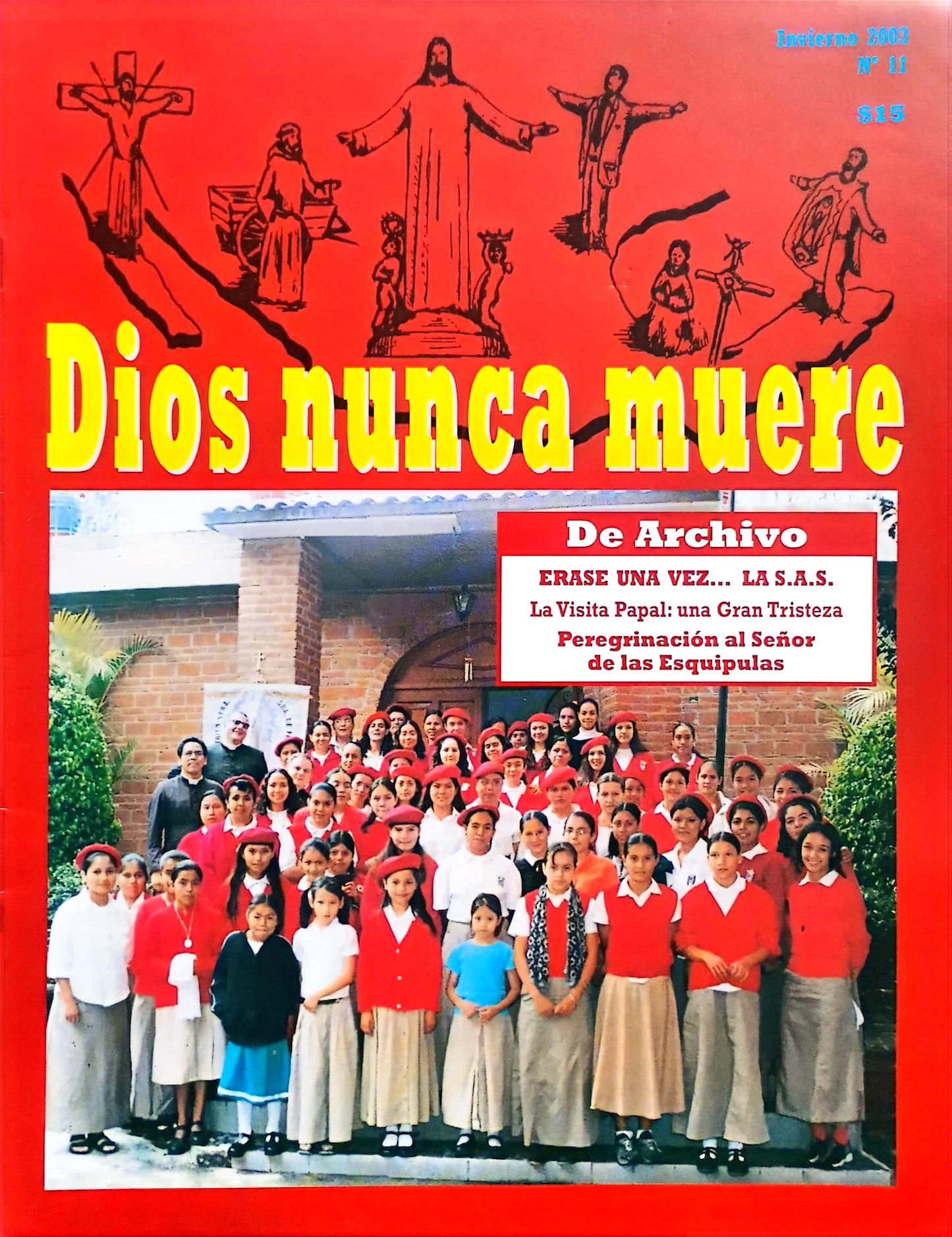 Dios nunca muere # 11