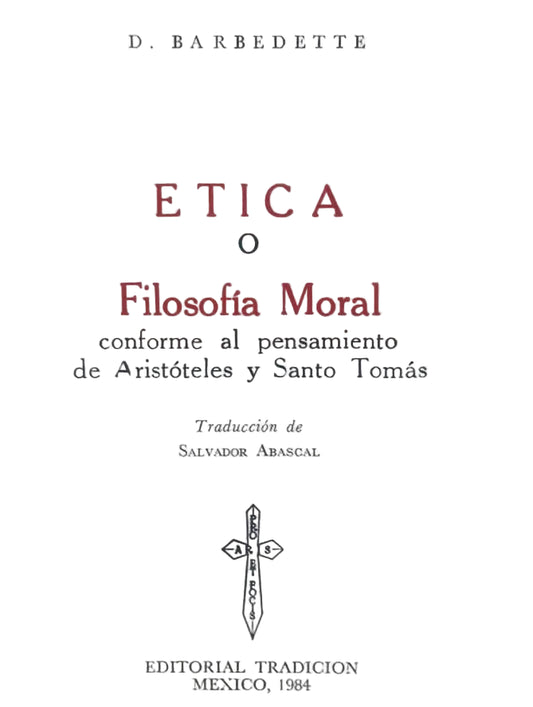 Ética o Filosofía Moral, D. Barbedette P.P