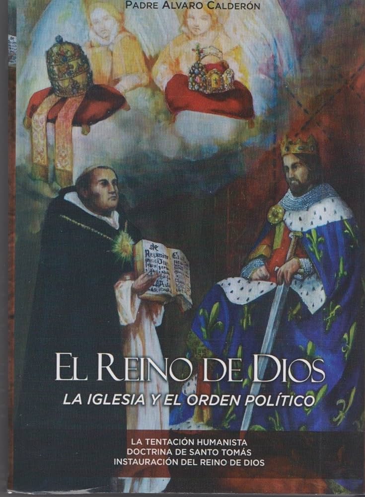 El reino De Dios I: la iglesia y el Orden Político