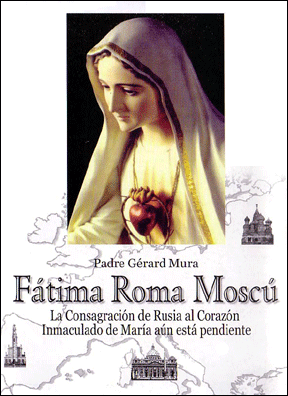 Fátima, Roma, Moscú