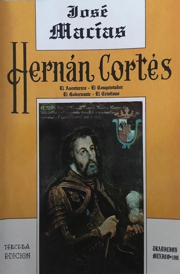 Hernán Cortés, R.P. José Macías, S.J.