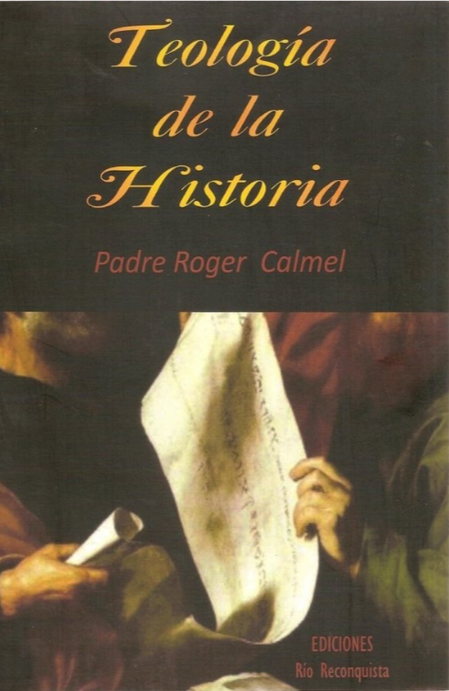 La Teología de la Historia