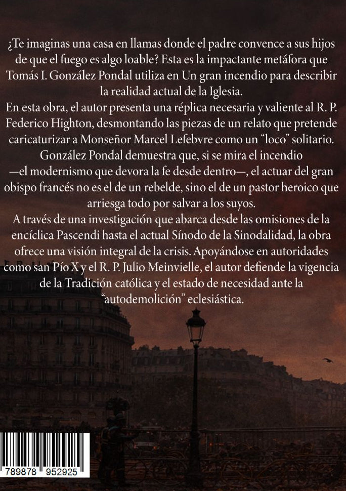 Un Gran Incendio - Tomás Ignacio González Pondal