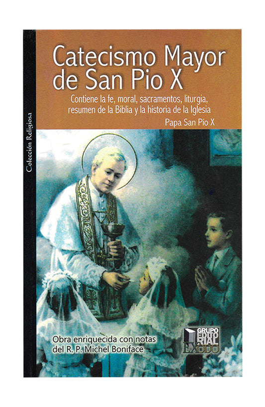 Catecismo Mayor de San Pío X.