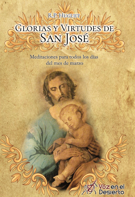 Glorias y Virtudes de San José (R. P Huguet)