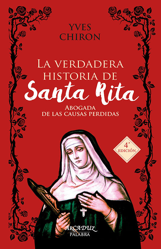 La verdadera historia de Santa Rita, abogada de las causas perdidas