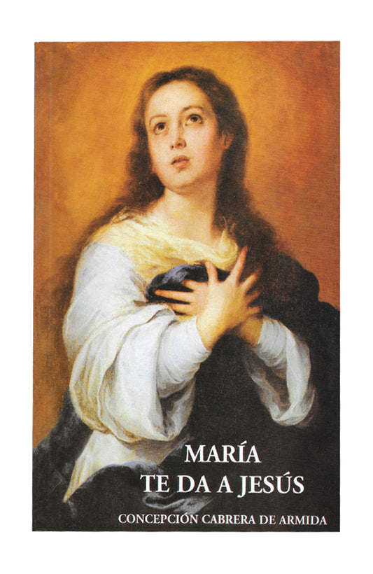 María te da Jesús